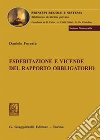 Esdebitazione e vicende del rapporto obbligatorio libro