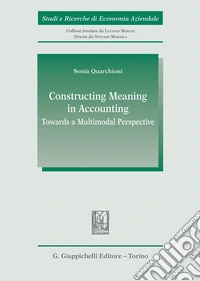 Constructing meaning in accounting. Towards a multimodal perspective libro