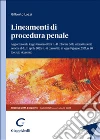 Lineamenti di procedura penale. Aggiornato alla legge 31 marzo 2025, n.47 (riforma delle intercettazioni) nonché al d.l. 11 aprile 2025 n.48 convertito in legge 9 giugno, n.80 (decreto sicurezza) libro