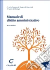 Manuale di diritto amministrativo libro