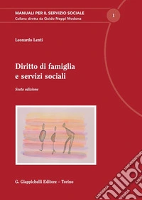 Diritto di famiglia e servizi sociali libro