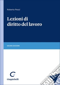 Lezioni di diritto del lavoro libro