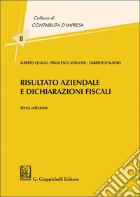 Risultato aziendale e dichiarazioni fiscali libro