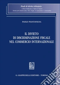 Il divieto di discriminazione fiscale nel commercio internazionale libro