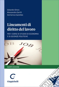 Lineamenti di diritto del lavoro. Per i corsi di studio di Economia e di Scienze politiche libro