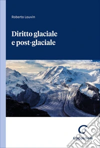 Diritto glaciale e post-glaciale