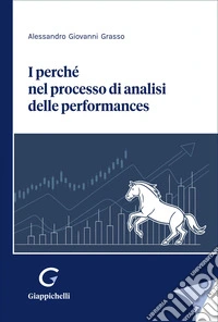 I perchè del processo di analisi delle perfomances libro