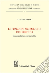 Le funzioni simboliche del diritto