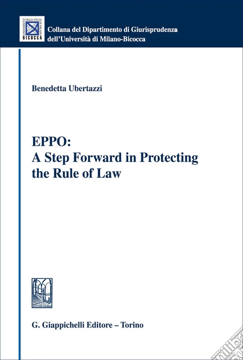 EPPO: A step forward in protecting the rule of law