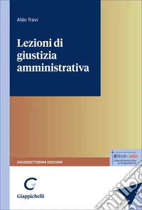 Lezioni di giustizia amministrativa libro