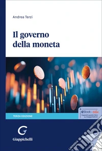 Il governo della moneta libro