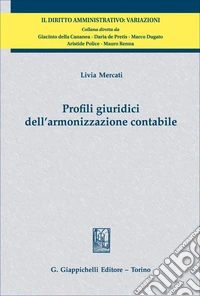 Profili giuridici dell'armonizzazione contabile libro