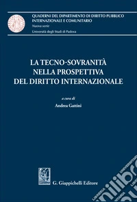 La tecno-sovranità nella prospettiva del diritto internazionale