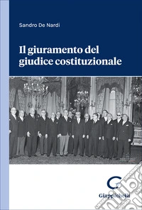 Il giuramento del giudice costituzionale libro