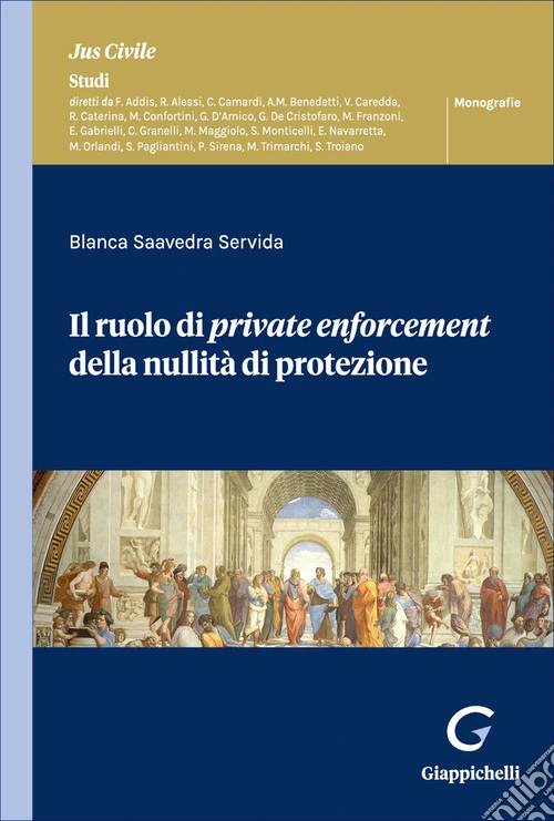Il ruolo di private enforcement della nullità di protezione