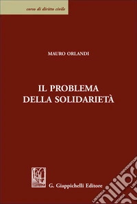 Il problema della solidarietà libro