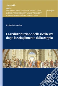 La redistribuzione della ricchezza dopo lo scioglimento della coppia libro