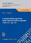 Il sustainability reporting nelle imprese italiane quotate. Profili teorici e applicativi libro