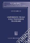 L'imposizione fiscale sulle transazioni finanziarie libro