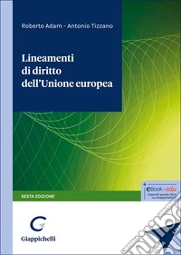 Lineamenti di diritto dell'Unione Europea libro