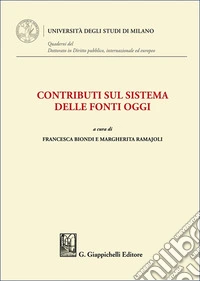 Contributi sul sistema delle fonti oggi libro