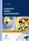 Lezioni di diritto amministrativo libro