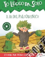 Il re del palcoscenico libro