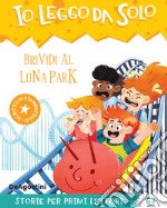 Brividi al luna park libro