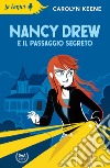 Nancy Drew e il passaggio segreto. Nuova ediz. libro