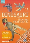 Dinosauri e altre creature preistoriche. Discovery plus. Ediz. a spirale libro di Palmer Douglas