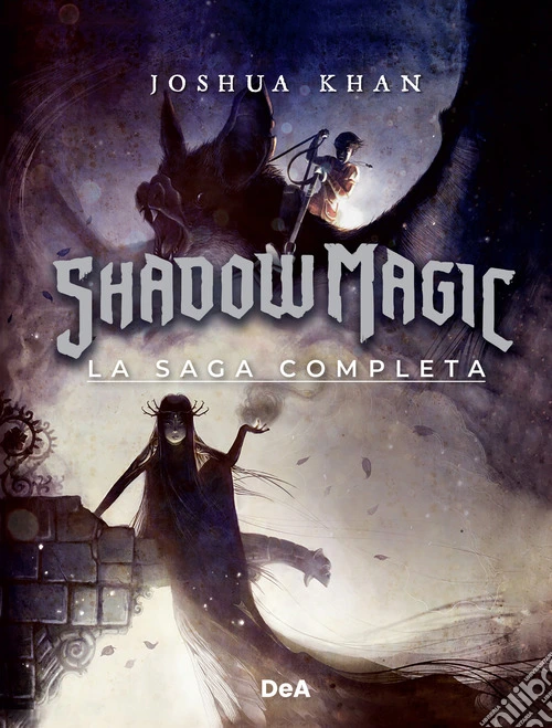 Shadow Magic. La saga completa