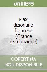 Maxi dizionario francese (Grande distribuzione) libro