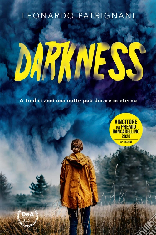 Darkness. Nuova ediz.