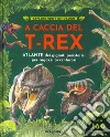 A caccia del t-rex libro