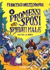 I Promessi Sposi spiegati male libro