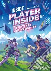 Inside PlayerInside. Confessioni di due videogiocatori accaniti libro