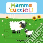 Mamme e cuccioli. Libro puzzle. Ediz. a colori libro