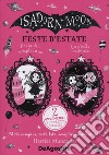 Feste d'estate: Festa di compleanno-La stella cadente. Isadora Moon libro