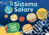 Il sistema solare. Ediz. a colori libro