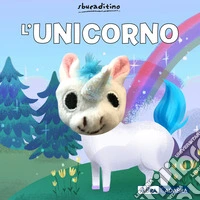 L'unicorno. Ediz. a colori libro