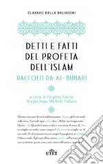 Detti e fatti del profeta dell'Islam libro