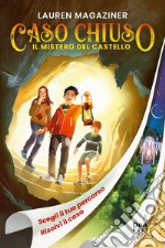 Il mistero del castello. Caso chiuso libro