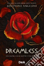 Dreamless. Nell'aldilà ogni notte è per sempre libro