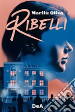 Ribelli libro