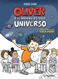 Oliver e il meraviglioso universo