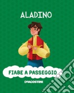 Aladino. Ediz. a colori libro