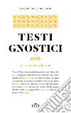 Testi gnostici libro