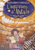 L'equivoco di Natale libro