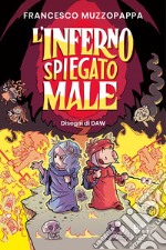 L'inferno spiegato male libro