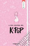 Il mio journal del K-pop libro
